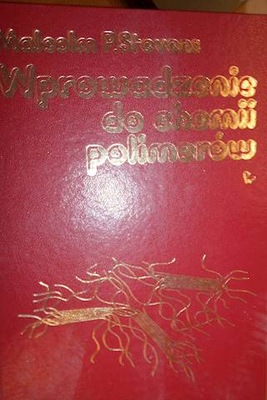 Wprowadzenie do chemii polimerów - M. P. Stevens