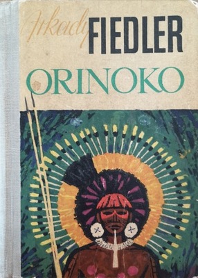 Arkady Fiedler. Orinoko. Autograf !!!!