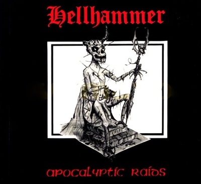 HELLHAMMER - APOCALYPTIC RAIDS (CD)