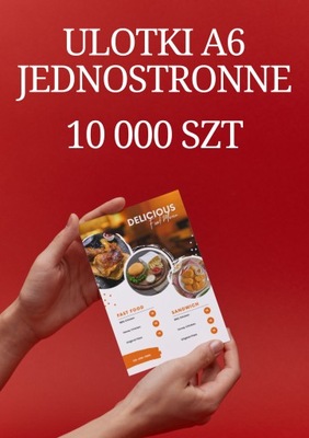 Ulotki A6 jednostronne 10 000 szt