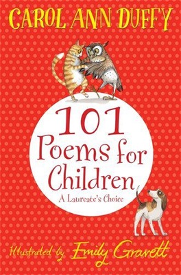 101 POEMS FOR CHILDREN CHOSEN - Carol Ann Duffy (K