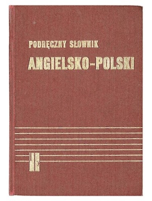 Podręczny słownik angielsko - polski Stanisławski Jan