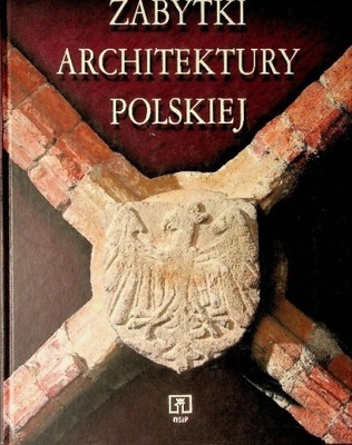 Zabytki architektury polskiej