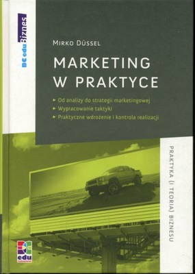 Marketing w praktyce - Mirko Dussel