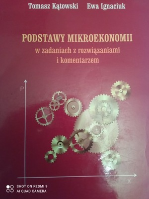 Podstawy mikroekonomii w zadaniach z rozwiązaniami