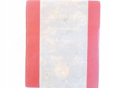 MIMIKRY - EIN STUCK... - Janitschek - 1903 -UNIKAT
