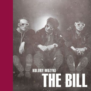 The Bill - Kolory Muzyki *CD