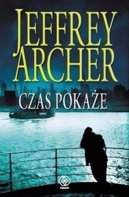 Jeffrey Archer - Czas pokaże