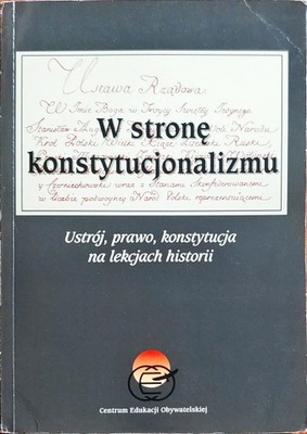 W stronę konstytucjonalizmu