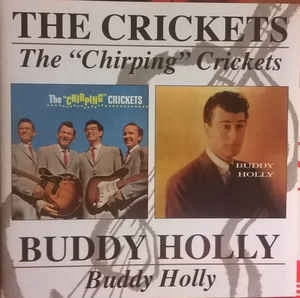 CD THE CRICKETS - The Chriping Crickets/Buddy Holy