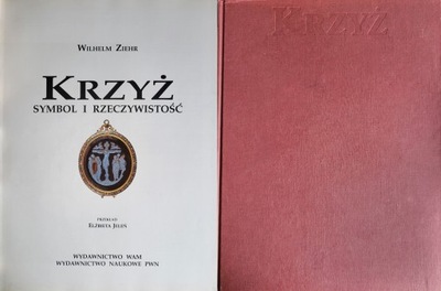 Ziehr - KRZYŻ : Symbol i rzeczywistość