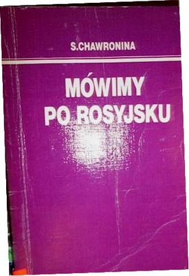 Mówimy po rosyjsku - S. Chawronina