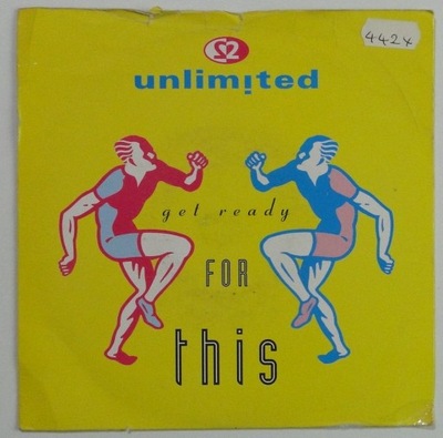 2 Unlimited – Get Ready For This