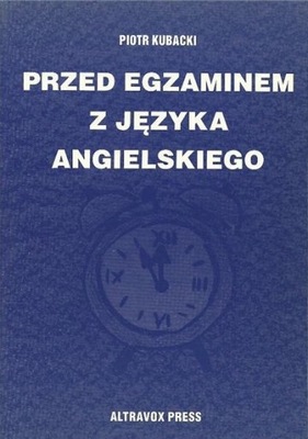 Przed Egzaminem z języka angielskiego