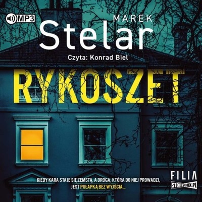 Stelar Marek - Rykoszet audiobook