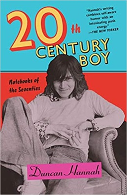 Twentieth-Century Boy Duncan Hannah