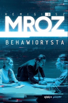 Remigiusz Mróz Mróz Remigiusz - Behawiorysta