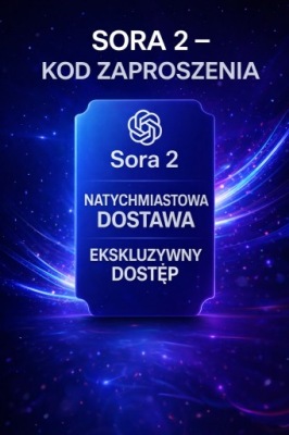 SORA 2 INVITE CODE | KOD ZAPROSZENIA | GENEROWANIE WIDEO AI Z TEKSTU