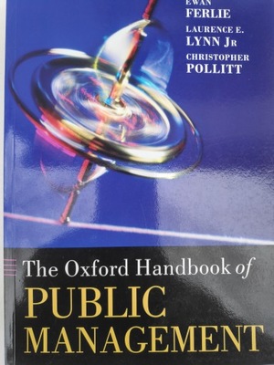 The Oxford Handbook of Public Management Oxford