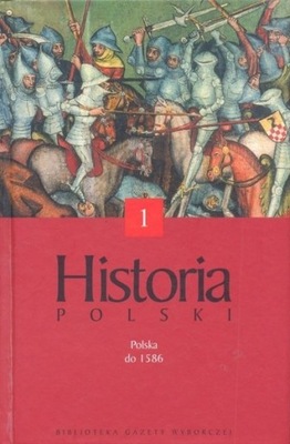 Historia Polski 1 Polska do 1586 Samsonowicz