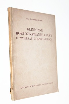 KLINICZNE ROZPOZNAWANIE CIĄŻY U ZWIERZĄT