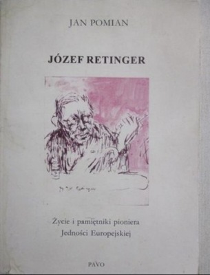Jan Pomian - Józef Retinger