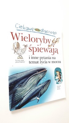 Ciekawe dlaczego wieloryby śpiewają Harris