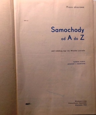 Samochody od A do Z, redakcja mgr inż. Witold LEŚNIAK [WKiŁ 1964]