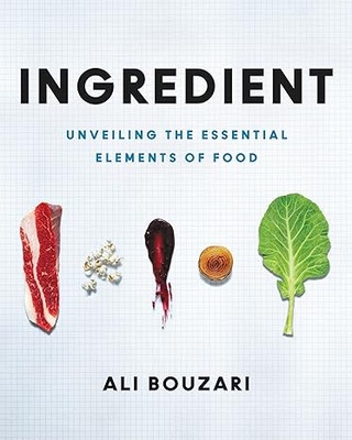 Ingredient: Unveiling the Essential Elements of Food