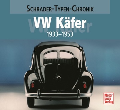 VW Garbus Kubelwagen Schwimmwagen 1933-53 kronika