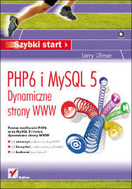 PHP6 i MySQL 5 Larry Ullman