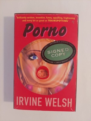 Porno Irvine Welsh / z autografem autora