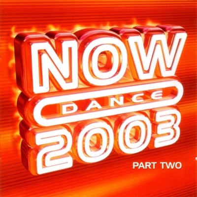 Now Dance 2003 Part Two [CD]