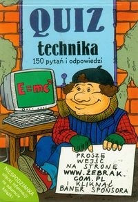 Quiz Technika. 150 pytań i odpowiedzi