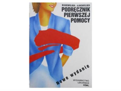 Podręcznik pierwszej pomocy - Buchwelder