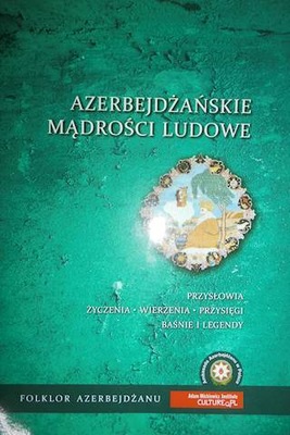 Azerbejdżańskie mądrości ludowe - Praca zbiorowa