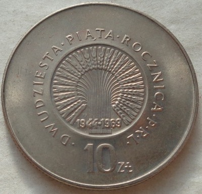 10 złotych - 25 ROCZNICA PRL - 1969 / 1