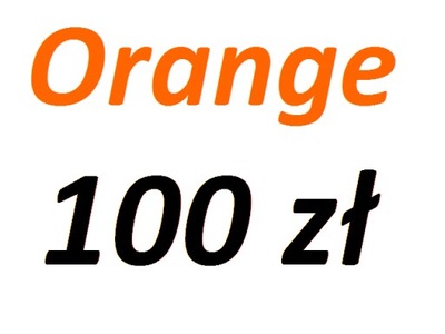 Doładowanie Orange 100zł Kod Doładowania Tekstowy