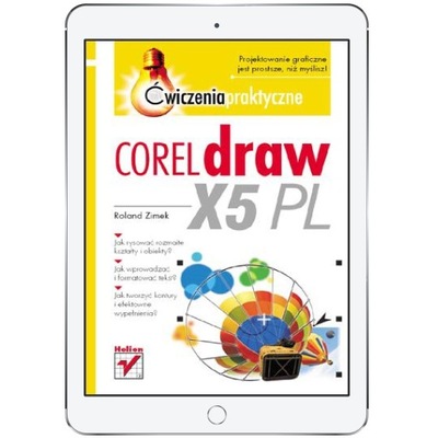 CorelDRAW X5 PL. Ćwiczenia praktyczne