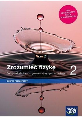 Zrozumieć fizykę 2 LO Podręcznik rozszerz NE jkl