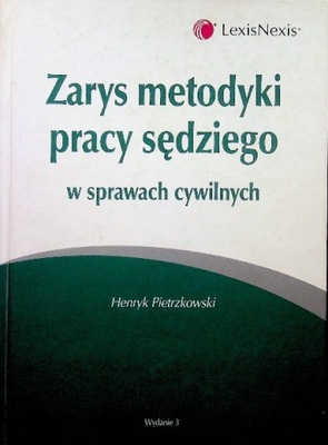 Zarys metodyki pracy sędziego w sprawach