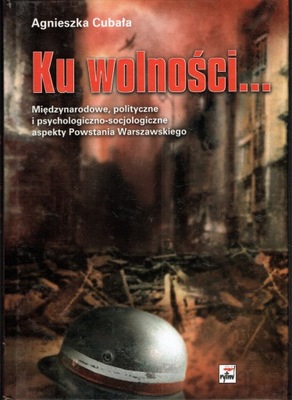 Ku wolności... Cubała