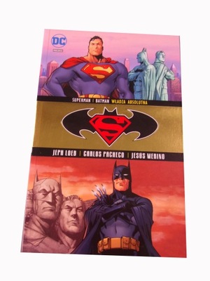 SUPERMAN / BATMAN 3. WŁADZA ABSOLUTNA 2016 r.