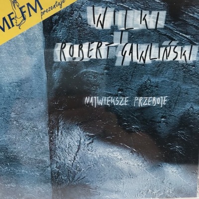 CD - Wilki, Robert Gawliński - Największe Przeboje
