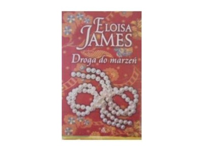 Droga do marzeń - Eloisa James