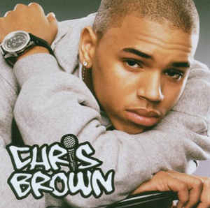 Chris Brown – Chris Brown