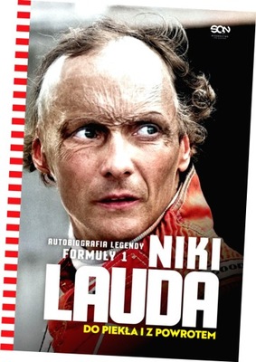 Niki Lauda. Do piekła i z powrotem