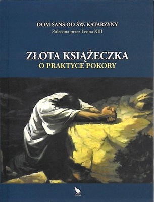 Złota książeczka o praktyce pokory