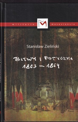 Bitwy i potyczki 1863-1864 Stanisław Zieliński województwo płockie