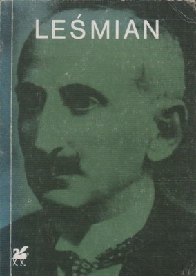 Leśmian POEZJE WYBRANE